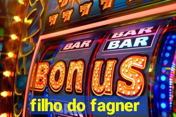 filho do fagner